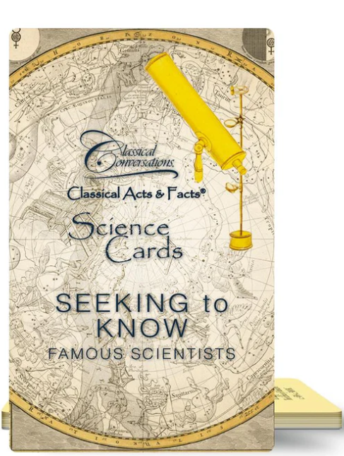 CLASSICAL ACTS & FACTS® SCIENCE CARDS: SEEKING TO KNOW FAMOUS SCIENTISTS