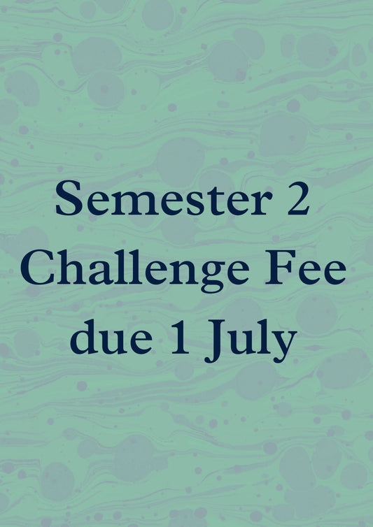 Semester 2 Challenge Fee