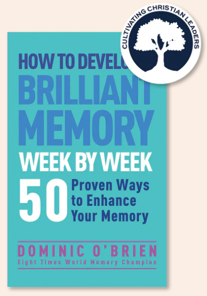 How to Develop a Brilliant Memory