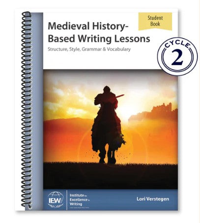 IEW MEDIEVAL HISTORY-BASED WRITING STUDENT ONLY