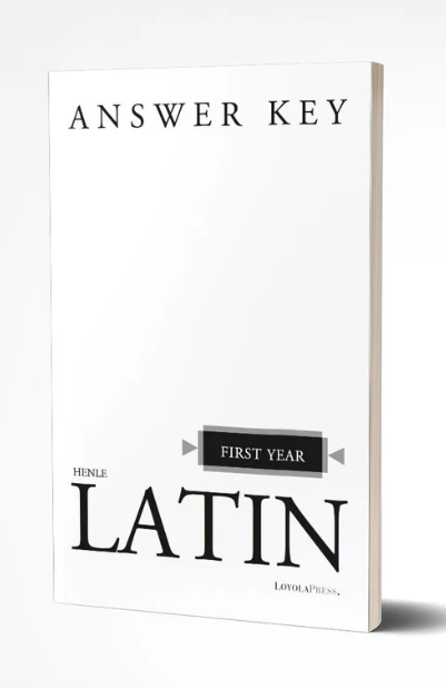 HENLE FIRST YEAR LATIN (KEY)