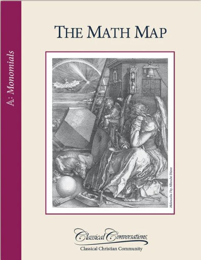 Australian Math Map The Math Map Curriculum: Monomials – Classical Conversations Australia