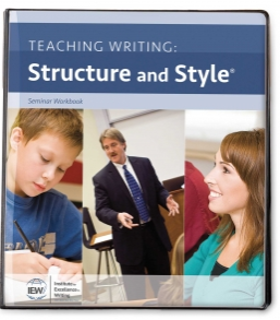 Teaching Writing: Structure and Style®, Second Edition [Seminar Workbook]